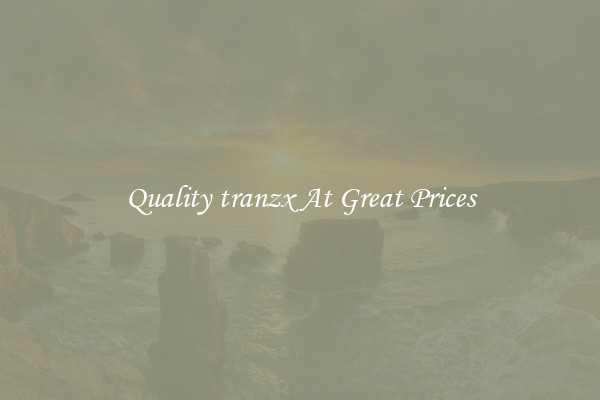 Quality tranzx At Great Prices