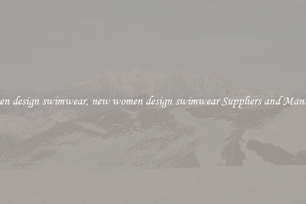 new women design swimwear, new women design swimwear Suppliers and Manufacturers